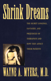 Shrink Dreams by Wayne A. Myers, 9780671866778