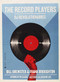The Record Players (DJ Revolutionaries) by Bill Brewster, Frank Broughton, 9780802170897