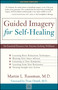 Guided Imagery for Self-Healing by Martin L. Rossman, 9780915811885
