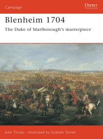 Blenheim 1704 (The Duke of Marlborough's masterpiece) by John Tincey, Graham Turner, 9781841767710