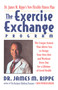 Exercise Echange Program (Unique System that Allows You to Design Your Own Diet) by James M. Rippe, 9780671794538