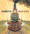 Locomotive by Brian Floca, Brian Floca, 9781416994152