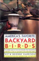 America's Favorite Backyard Birds by George Harrison, Kit Harrison, 9780671673413