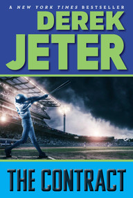 The Contract - 9781481423137 by Derek Jeter, Paul Mantell, 9781481423137
