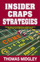 A Smart Shooter's Guide by Thomas Midgley, 9781580422826