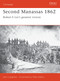 Second Manassas 1862 (Robert E Lee's greatest victory) by John Langellier, Mike Adams, 9781841762302