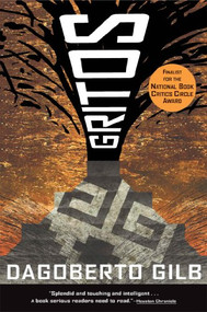 Gritos (Essays) by Dagoberto Gilb, 9780802141279