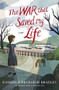 The War that Saved My Life by Kimberly Brubaker Bradley, 9780803740815