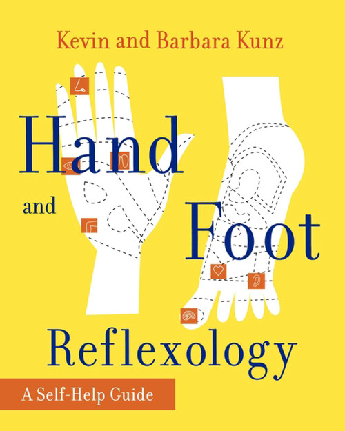 Hand and Foot Reflexology by Kevin Kunz, Barbara Kunz, 9780671763190