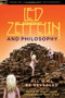 Led Zeppelin and Philosophy (All Will Be Revealed) by Scott Calef, 9780812696721