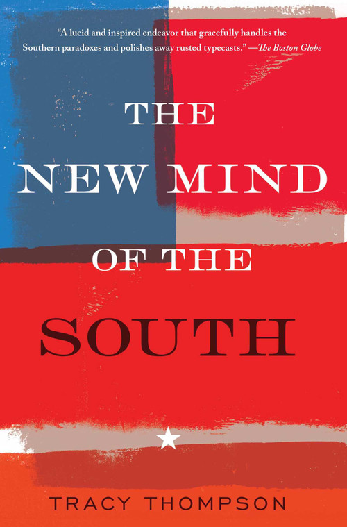 The New Mind of the South - 9781439158470 by Tracy Thompson, 9781439158470