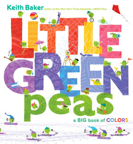 Little Green Peas (A Big Book of Colors) by Keith Baker, Keith Baker, 9781442476608