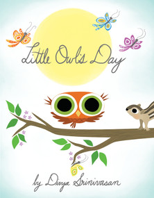 Little Owl's Day - 9781101997093 by Divya Srinivasan, 9781101997093