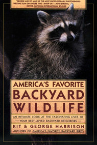 AMERICA'S FAVORITE BACKYARD WILDLIFE by George Harrison, Kit Harrison, 9780671639723