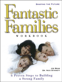 Fantastic Families Work Book by Joe Beam, Nick Stinnett, 9781582291444