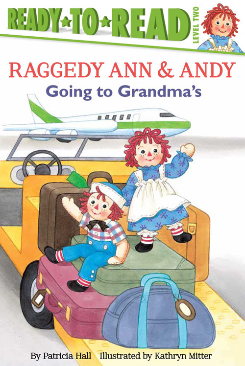 Going to Grandma's (Ready-to-Read Level 2) by Patricia Hall, Kathryn Mitter, 9781481450775
