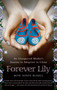 Forever Lily (An Unexpected Mother's Journey to Adoption in China) by Beth Nonte Russell, 9780743292979