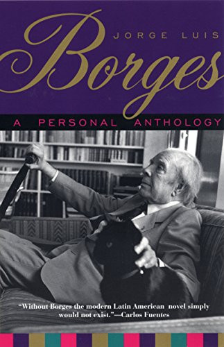 A Personal Anthology - 9780802130778 by Jorge Luis Borges, 9780802130778