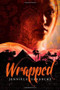 Wrapped by Jennifer Bradbury, 9781416990086