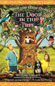 The Door in the Tree by William Corlett, 9781442414143