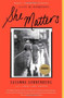 She Matters (A Life in Friendships) by Susanna Sonnenberg, 9781439190609