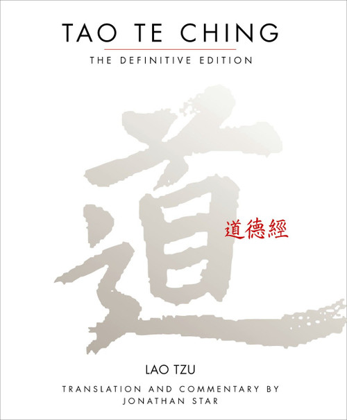 Tao te Ching (The Definitive Edition) by Jonathan Star, 9781585422692