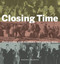 Closing Time (Prohibition, Rum-Runners and Border Wars) by Daniel Francis, 9781771620376