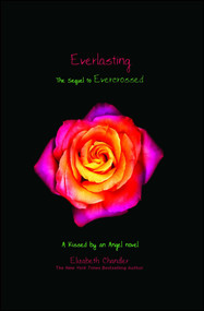 Everlasting by Elizabeth Chandler, 9781442409170