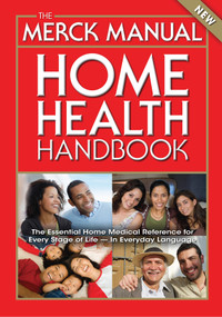 The Merck Manual Home Health Handbook by Robert S Porter, MD, 9780911910308