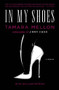In My Shoes (A Memoir) by Tamara Mellon, William Patrick, 9781591847045