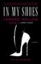 In My Shoes (A Memoir) by Tamara Mellon, William Patrick, 9781591847045