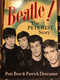 Beatle! (The Pete Best Story) by Pete Best, Patrick Doncaster, 9780859653015