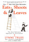 Eats, Shoots & Leaves (The Zero Tolerance Approach to Punctuation) by Lynne Truss, 9781592402038