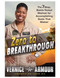 Zero to Breakthrough (The 7-Step, Battle-Tested Method for Accomplishing Goals that Matter) by Vernice Armour, 9781592406241