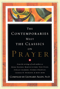Contemporaries Meet the Classics On Prayer by Randall Harris, 9781476741079