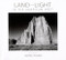 Land and Light in the American West by John Ward, Becky Duval Reese, William R. Thompson, 9781595340443