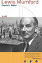 Lewis Mumford (A Life) by Donald L. Miller, 9780802139344