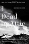 1 Dead in Attic (After Katrina) by Chris Rose, 9781501125379