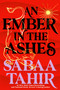An Ember in the Ashes - 9781595148049 by Sabaa Tahir, 9781595148049