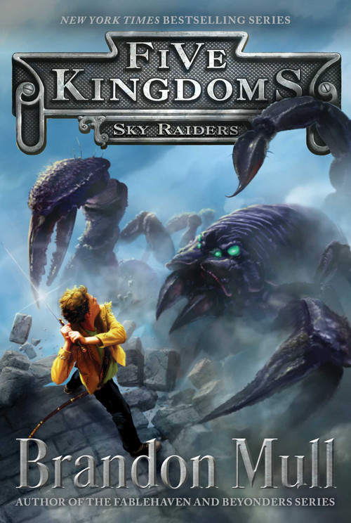 Sky Raiders by Brandon Mull, 9781442497016