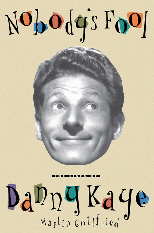 Nobody's Fool by Martin Gottfried, 9780743244763
