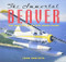 The Immortal Beaver (The World's Greatest Bush Plane) by Sean Rossiter, 9781550547245