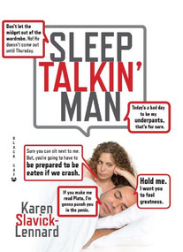 Sleep Talkin' Man by Karen Slavick-Lennard, 9780802170934