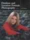 Outdoor and Location Portrait Photography by Jeff Smith, 9781584280705