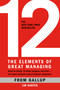 12: The Elements of Great Managing by Gallup, James K. Harter, 9781595629982