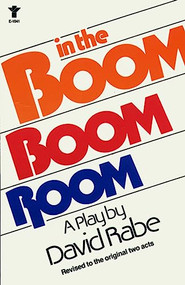 In the Boom Boom Room by David Rabe, 9780802151940