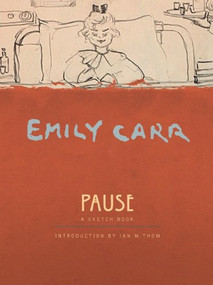 Pause (An Emily Carr Sketch Book) by Emily Carr, Ian M. Thom, 9781553652298