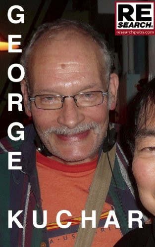 George Kuchar (Underground Film Icon) by George Kuchar, 9781889307367