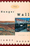 The Hunger Wall (Poems) by James Ragan, 9780802134783