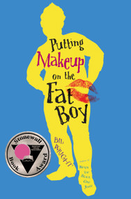 Putting Makeup on the Fat Boy - 9781416939962 by Bil Wright, 9781416939962